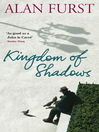 Kingdom of Shadows (eBook): Night Soldiers Series, Book 6